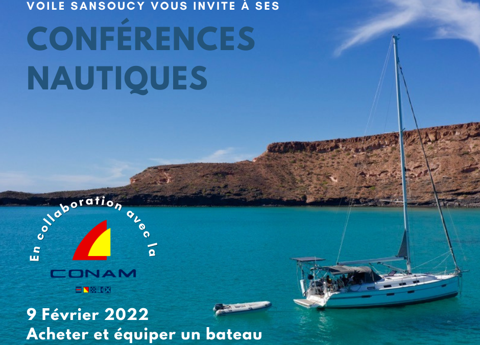 9 février 2022 à 19h| Acheter et équiper un bateau par Nicolas Authier